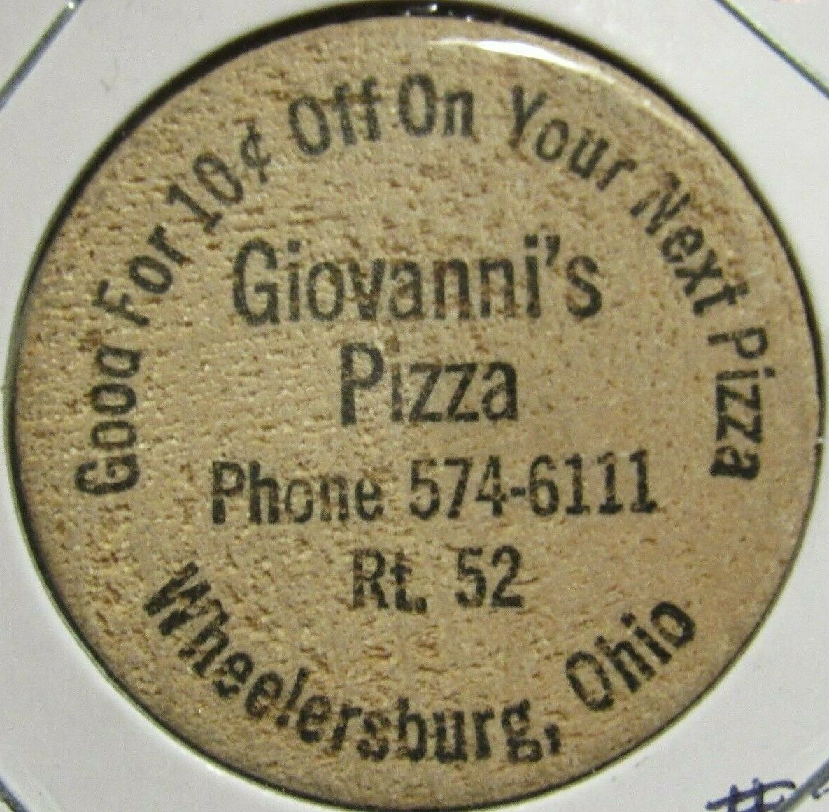 Vintage Giovanni's Pizza Wheelersburg, Oh Wooden Nickel - Token Ohio #2