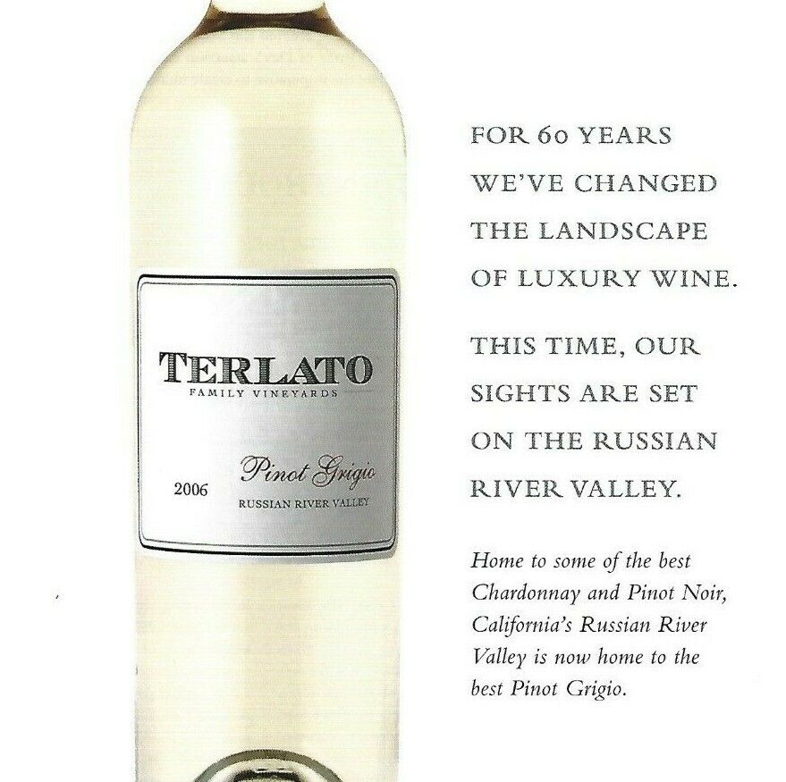 Terlato Pinot Grigio Wine Print Ad, Family Vineyards, Russian River Valley